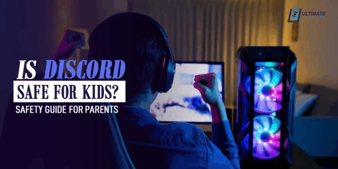 discord safe for kids