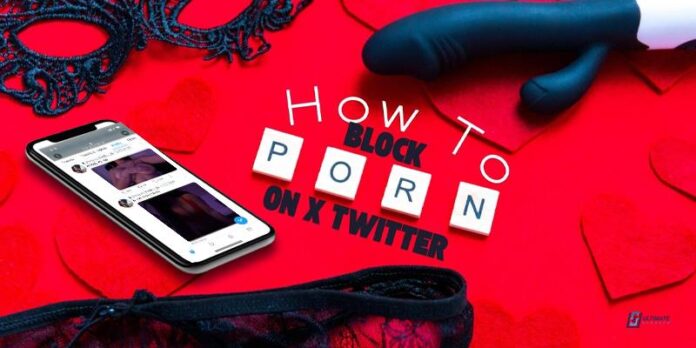 block porn on twitter